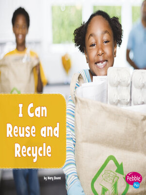 I Can Reuse and Recycle - ebook